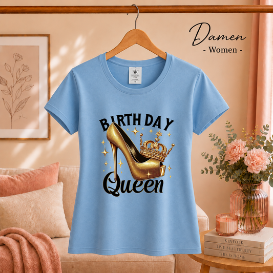 Damen SkyBlau – Birthday Queen T-Shirt mit goldenem High Heel und Krone für einen glamourösen Auftritt