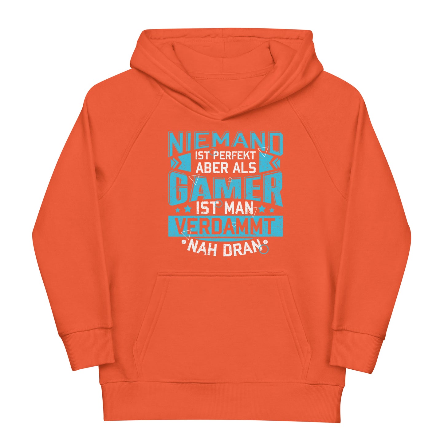 Gamer-Perfektion: Niemand ist perfekt, aber als Gamer verdammt nah dran! Hoodie