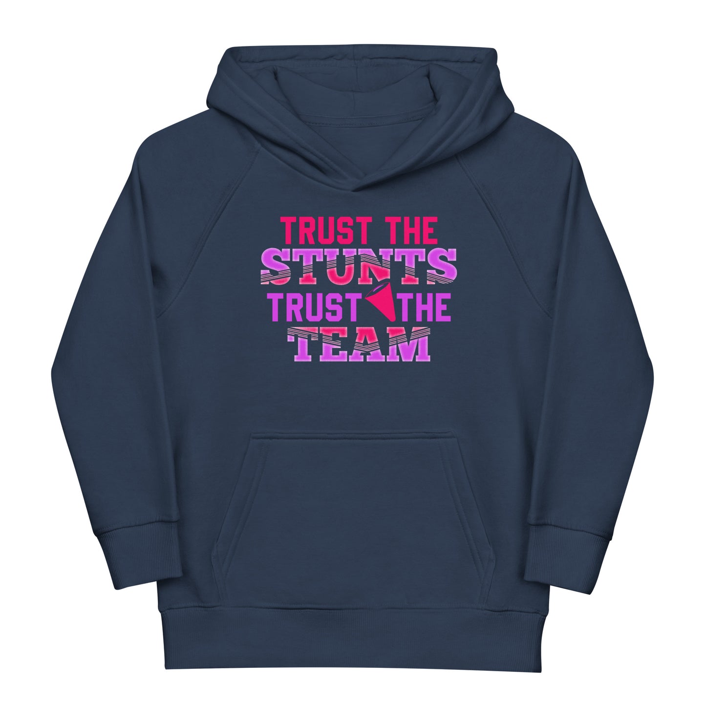 Trust the STUNTS, Trust the TEAM! Hoodie – Vertraue dem Cheerleading-Team
