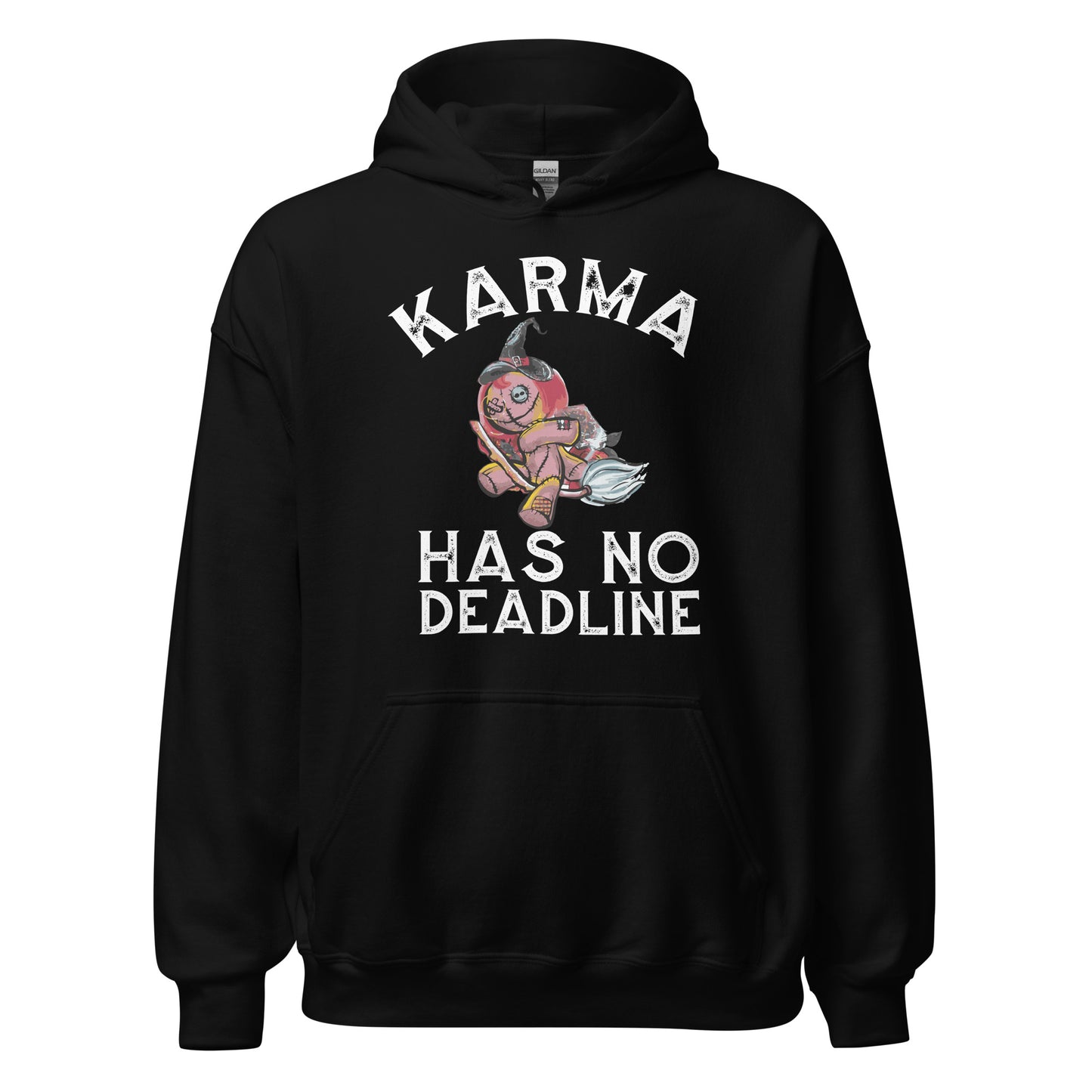 Karma Hoodie - Keine Deadline für Karma!