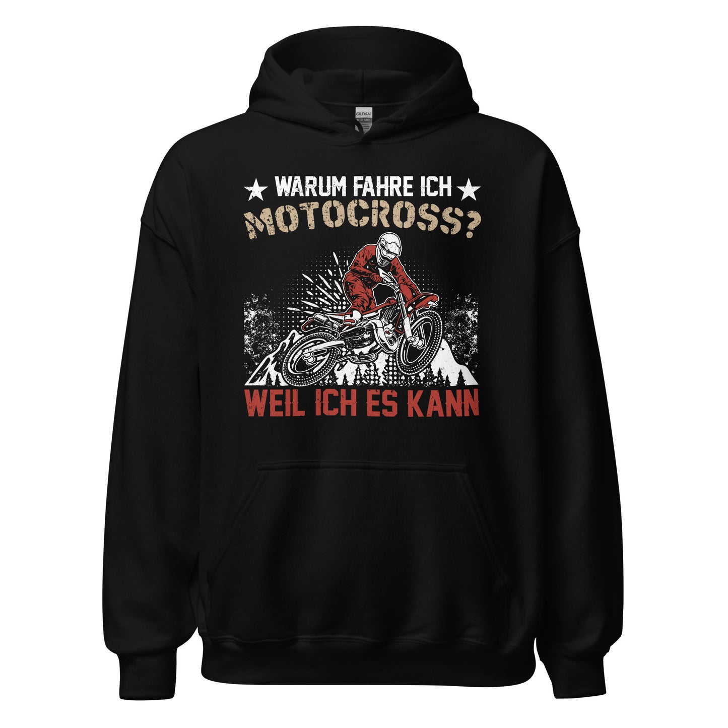 Ich fahre Motocross, weil ich es KANN! Hoodie - Zeige deine Leidenschaft