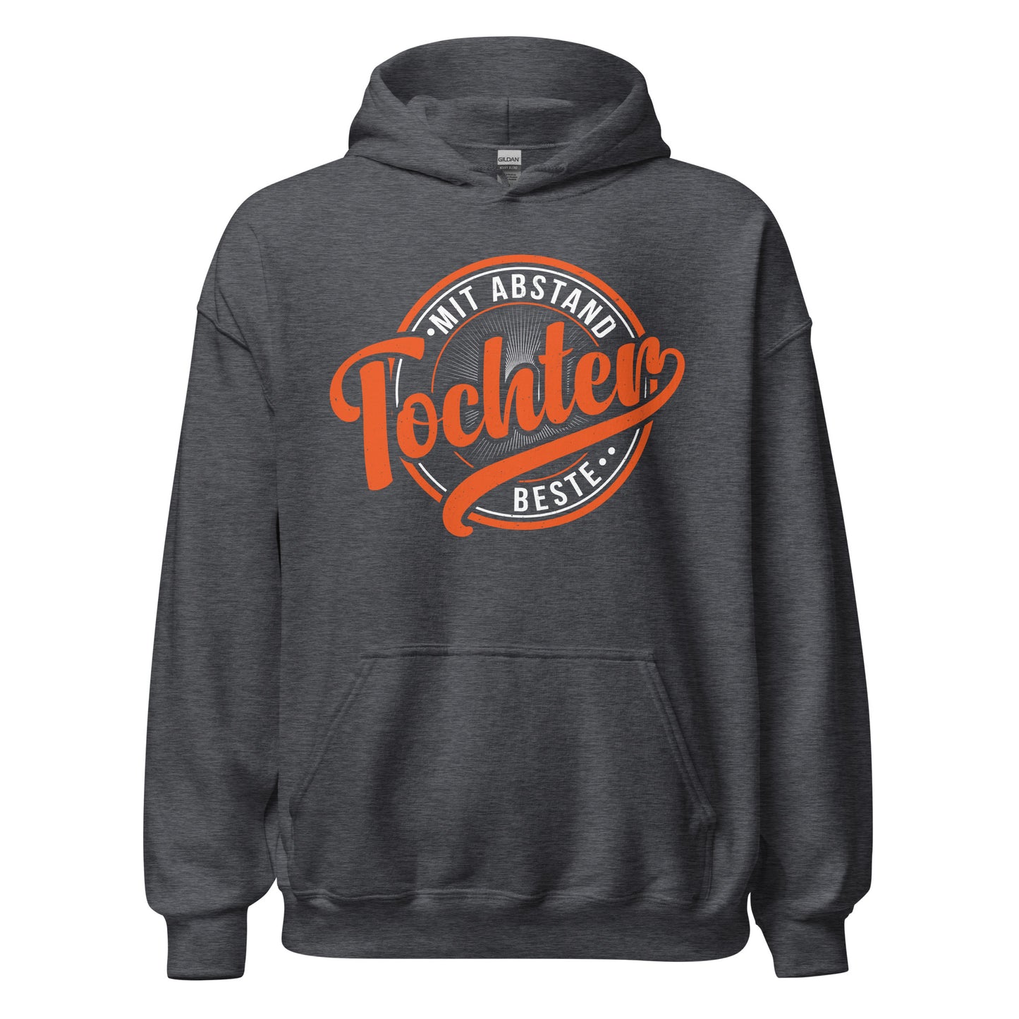 Beste Tochter Hoodie - Unschlagbar!