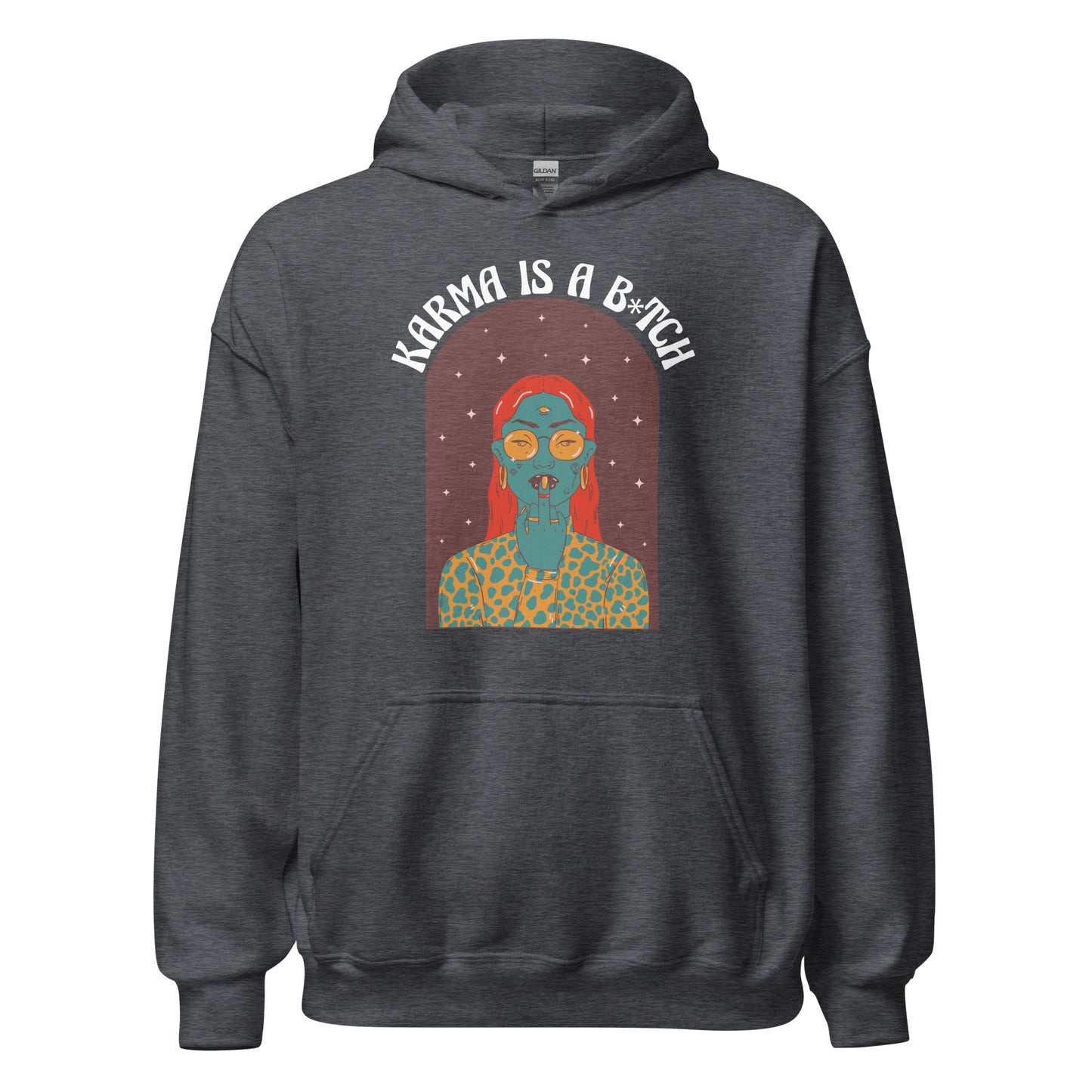 Karma B-tch Hoodie - Stilvoll und unvergesslich!