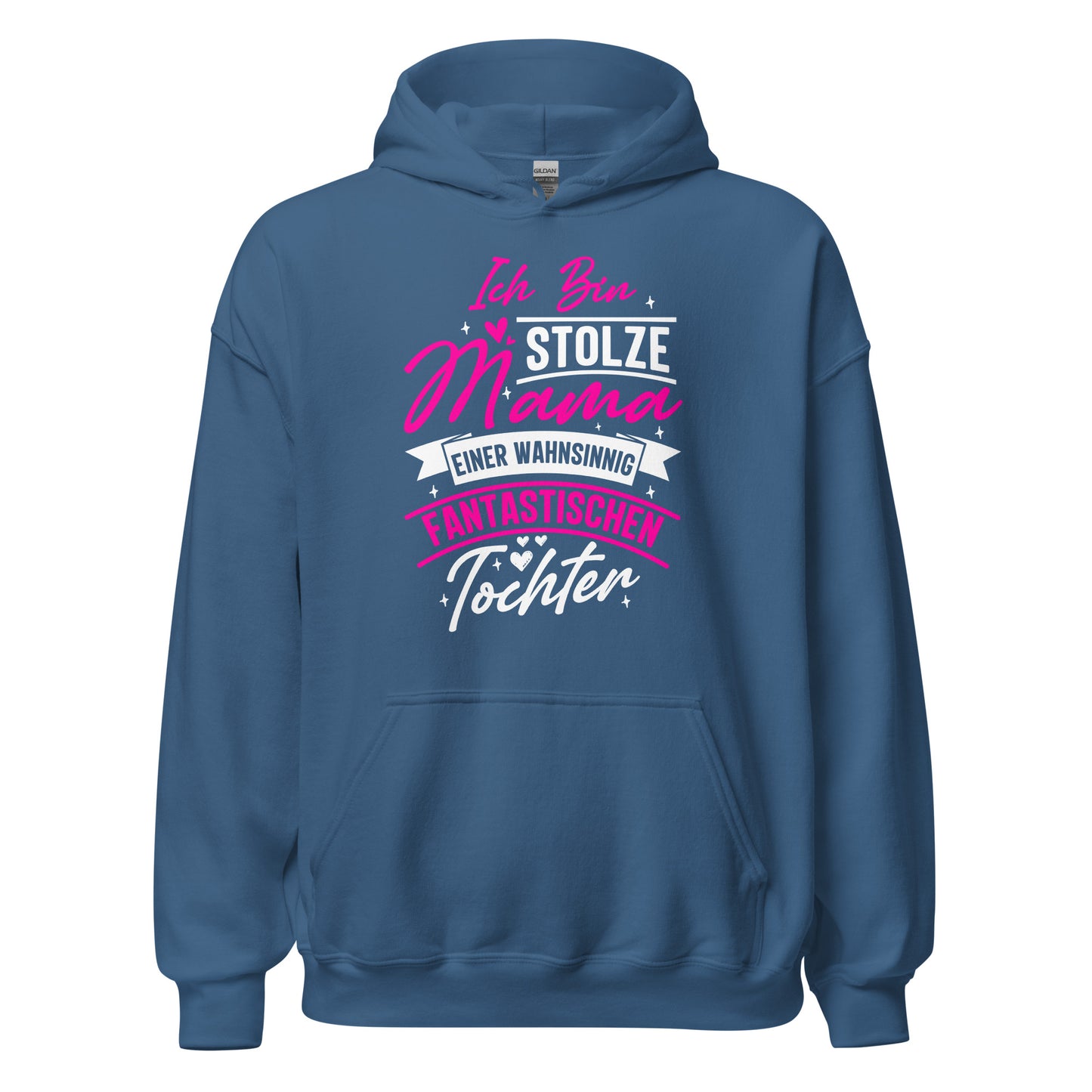 Stolze Mama Hoodie - Für fantastische Töchter