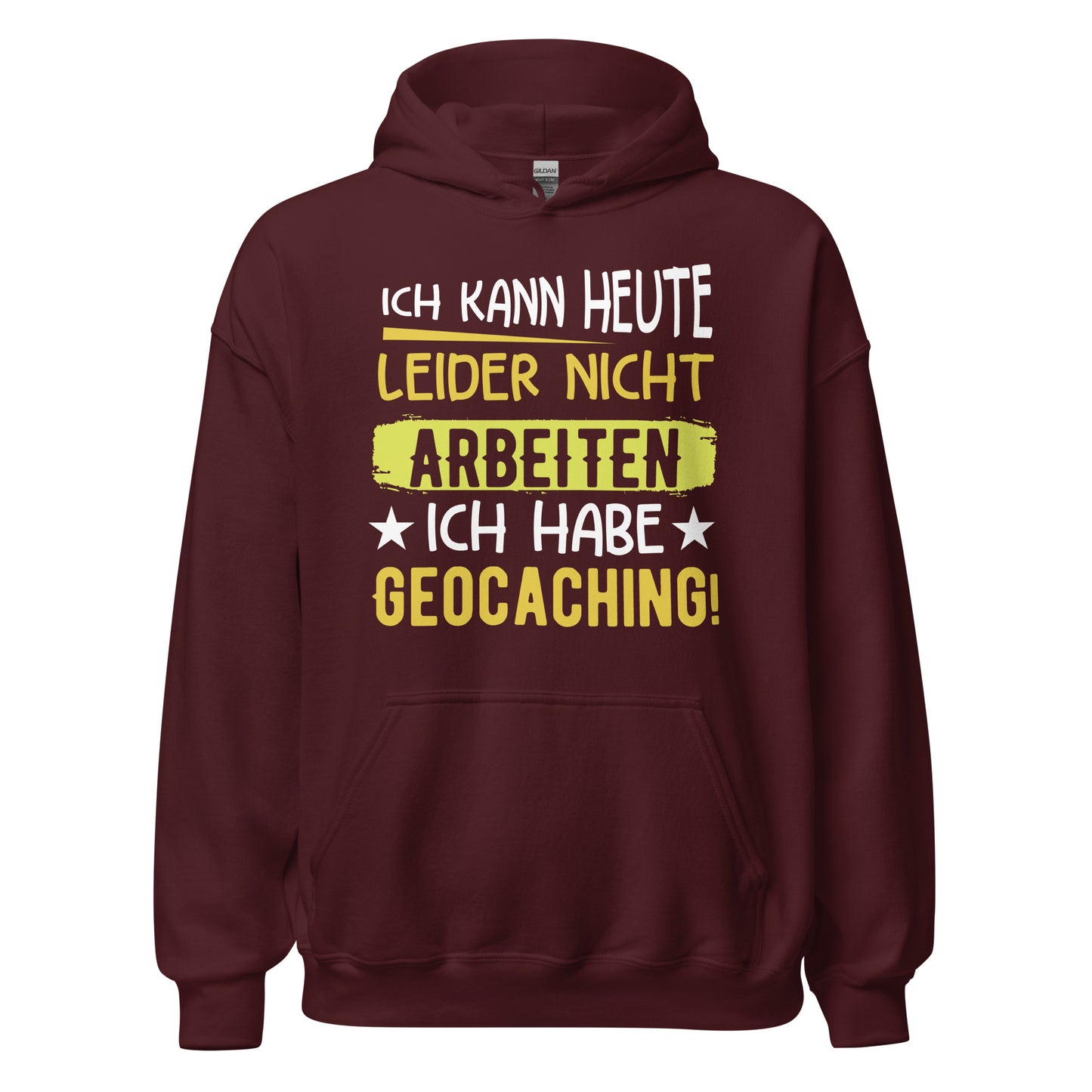 Geocoaching Hoodie | Keine Arbeit, nur Schatzsuche Kapuzenpullover