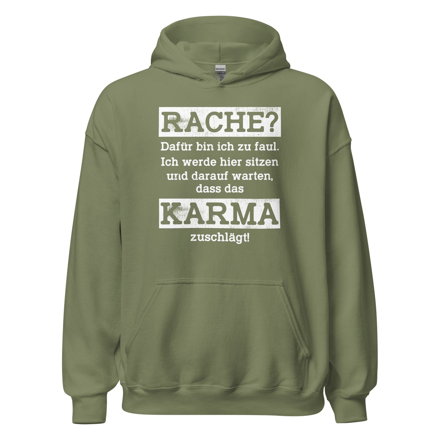 Karma Hoodie | Rache? Zu faul! Karma regelt!