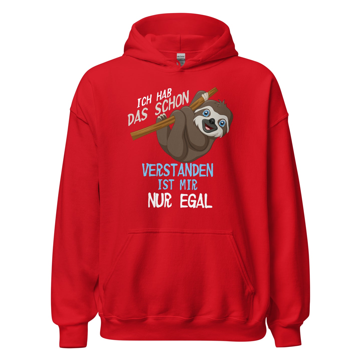 Ich hab das schon verstanden! Ist mir nur EGAL! Hoodie | Lustiger Kapuzenpullover