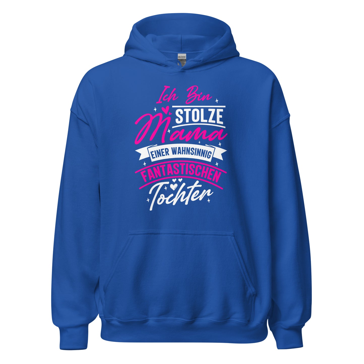 Stolze Mama Hoodie - Für fantastische Töchter
