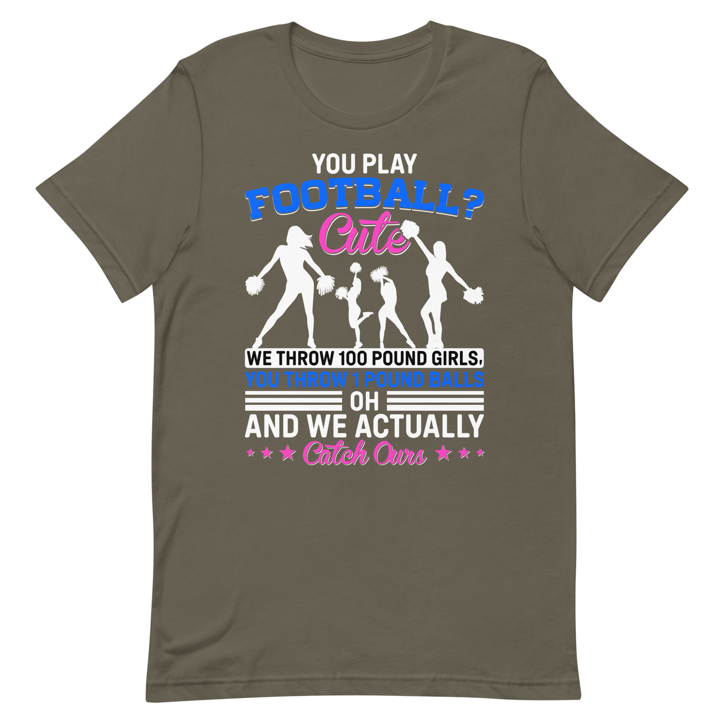 You Play Football Cute – Cheerleader Shirt