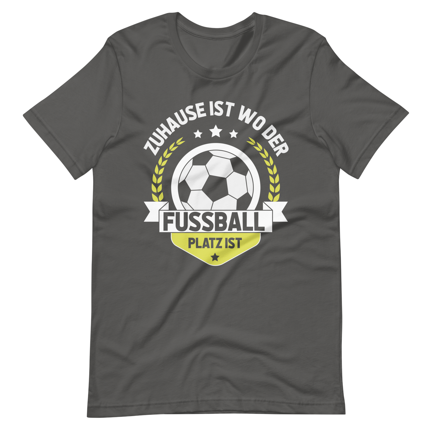 Zuhause beim Fussball - T-Shirt für echte Fans