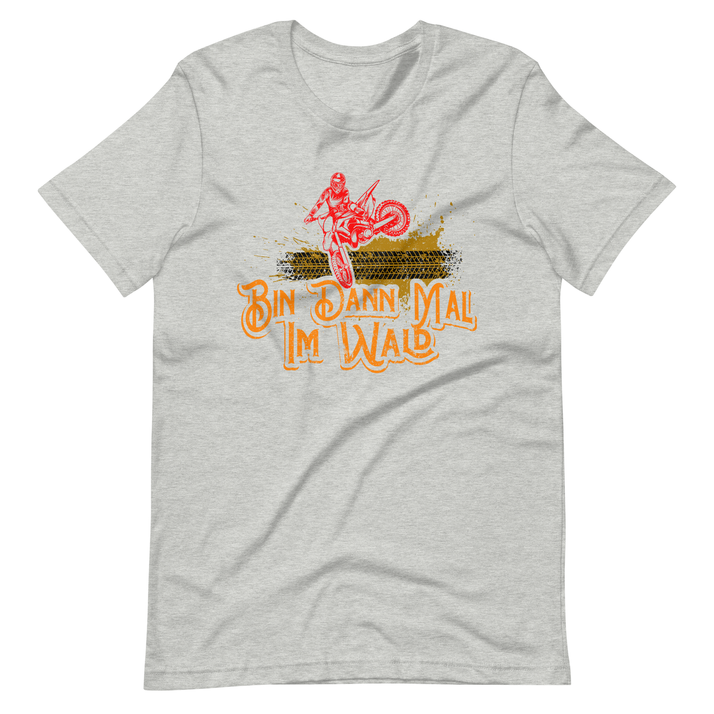 Bin dann mal im Wald. Motocross T-Shirt