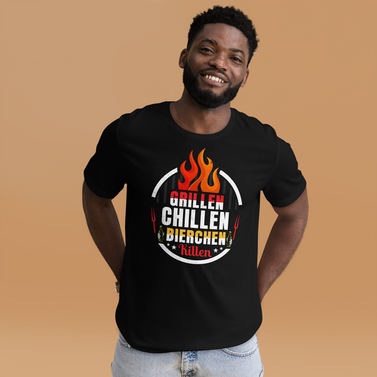 Grillen! Chillen! Bierchen Killen! T-Shirt