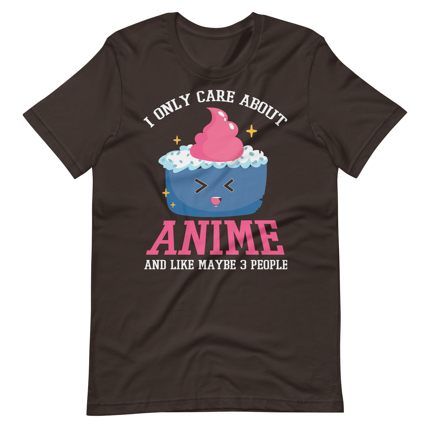 I only care about Anime! T-Shirt für Anime-Fans