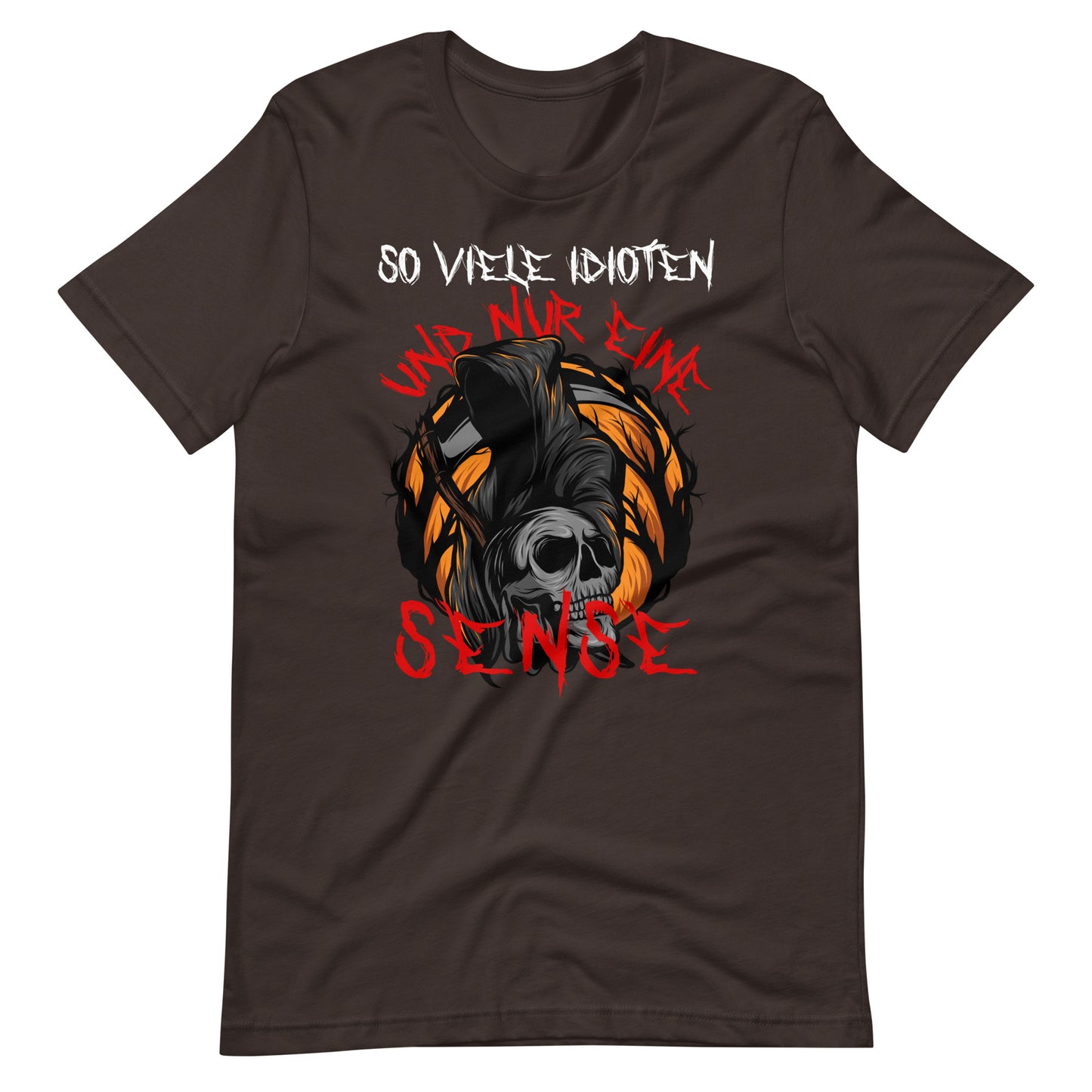 Halloween T-Shirt: So viele Idioten und nur eine Sense - Lustiger Grusel