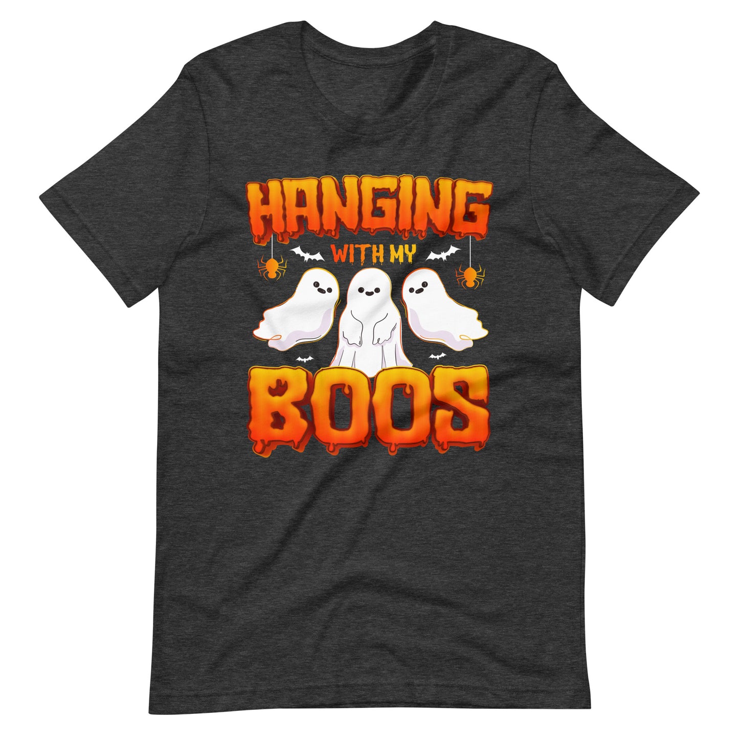 Hanging with my BOOS - Gespenstisches Halloween T-Shirt