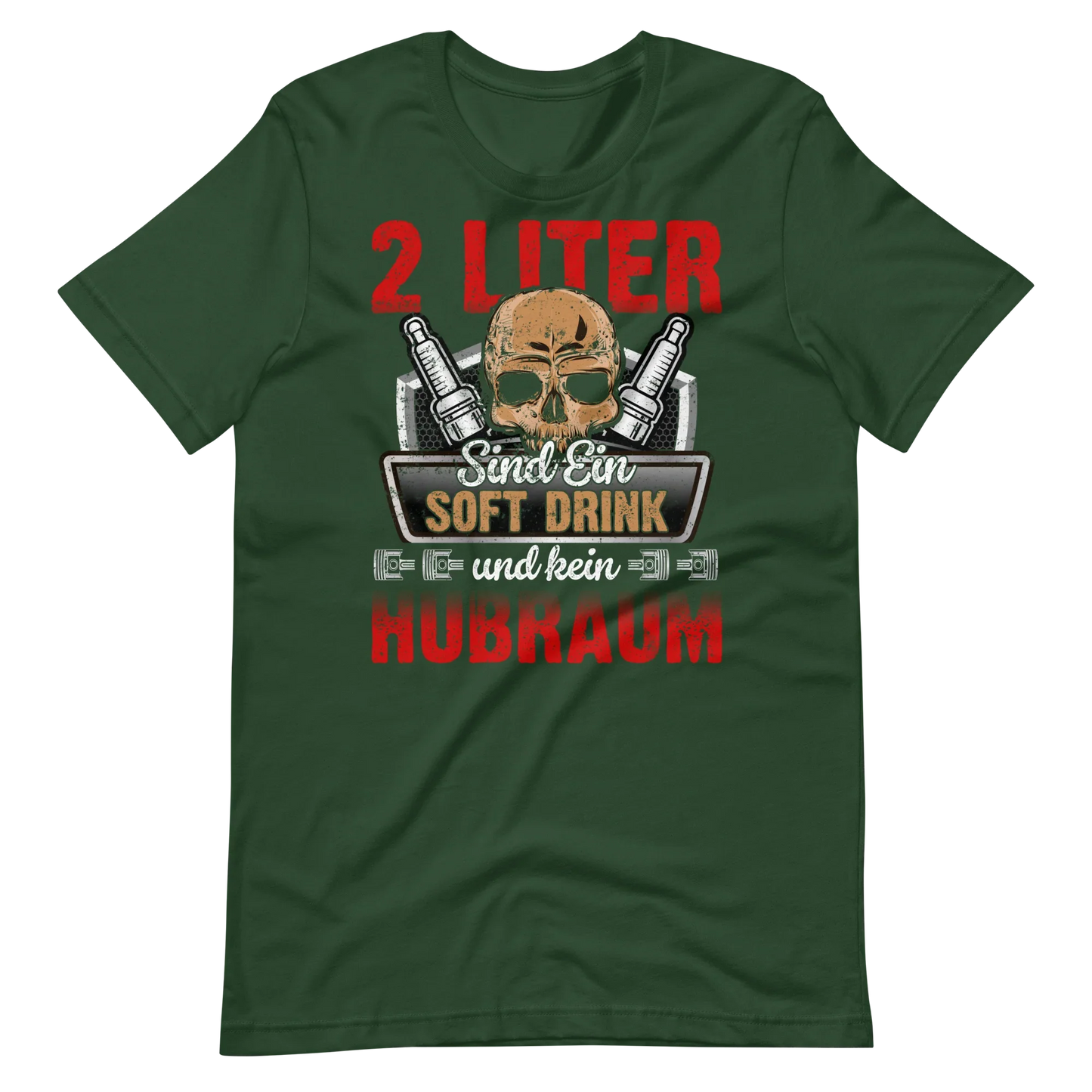 2 Liter Hubraum Softdrink T-Shirt | Lustiger Autoliebhaber Spruch