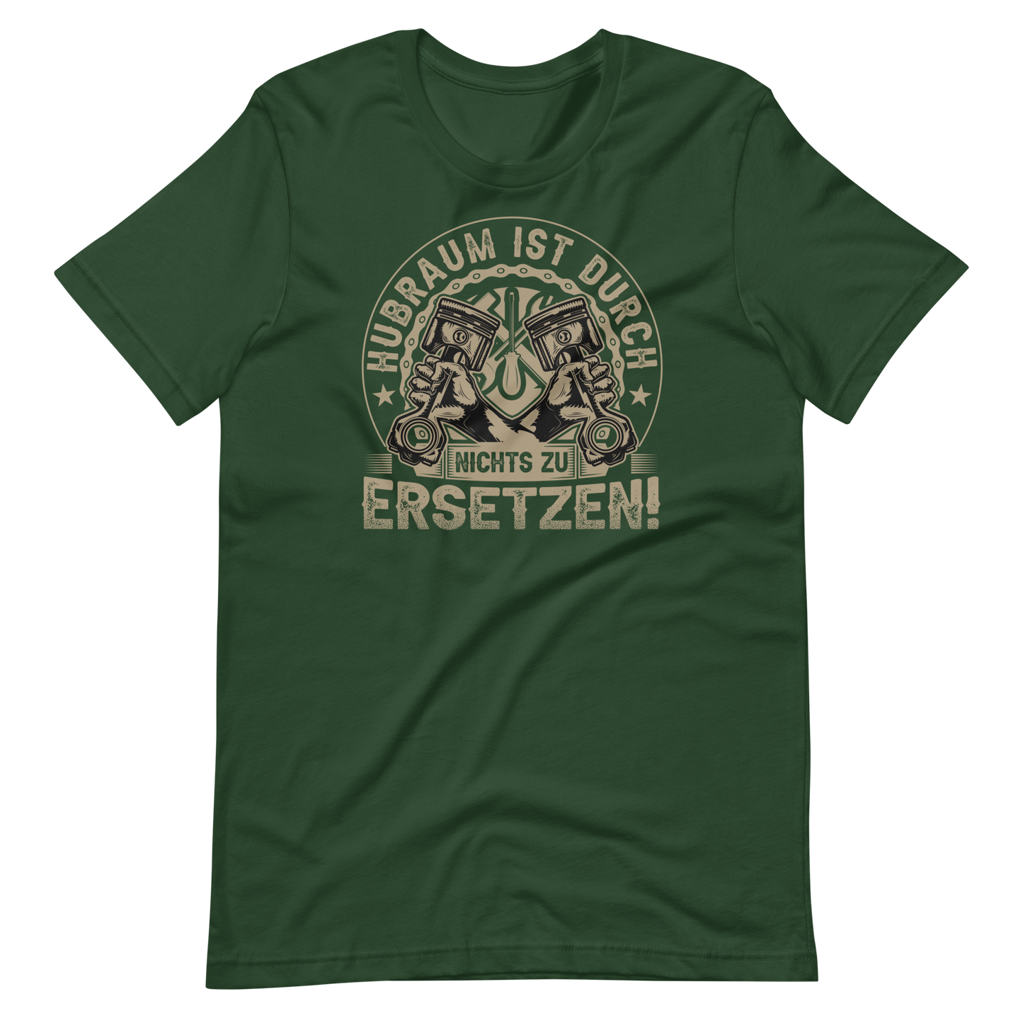 Hubraum ist durch NICHTS zu ersetzen T-Shirt