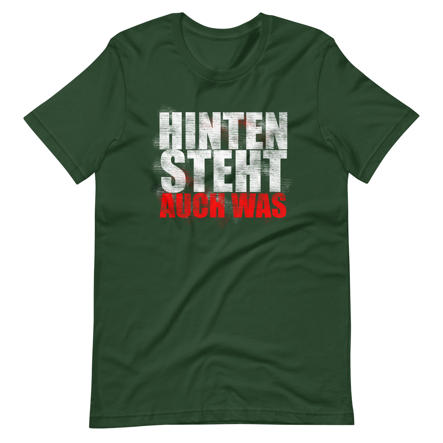 Lustiges T-Shirt "Hinten auch was!" | Witziger Slogan