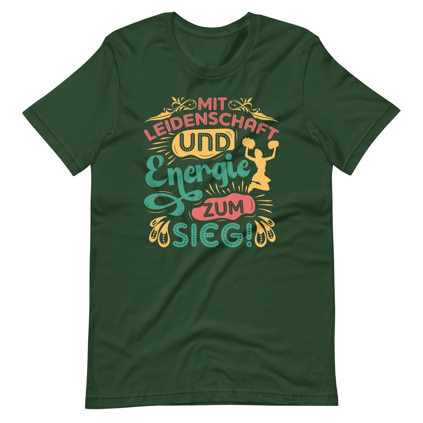 Erobere die Bühne des Lebens: Mit Leidenschaft und Energie zum Sieg! Inspirierendes Cheerleader T-Shirt