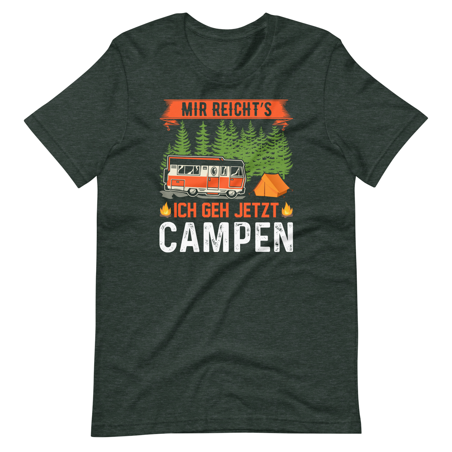 Ich geh jetzt CAMPEN! - Lustiges Camping T-Shirt