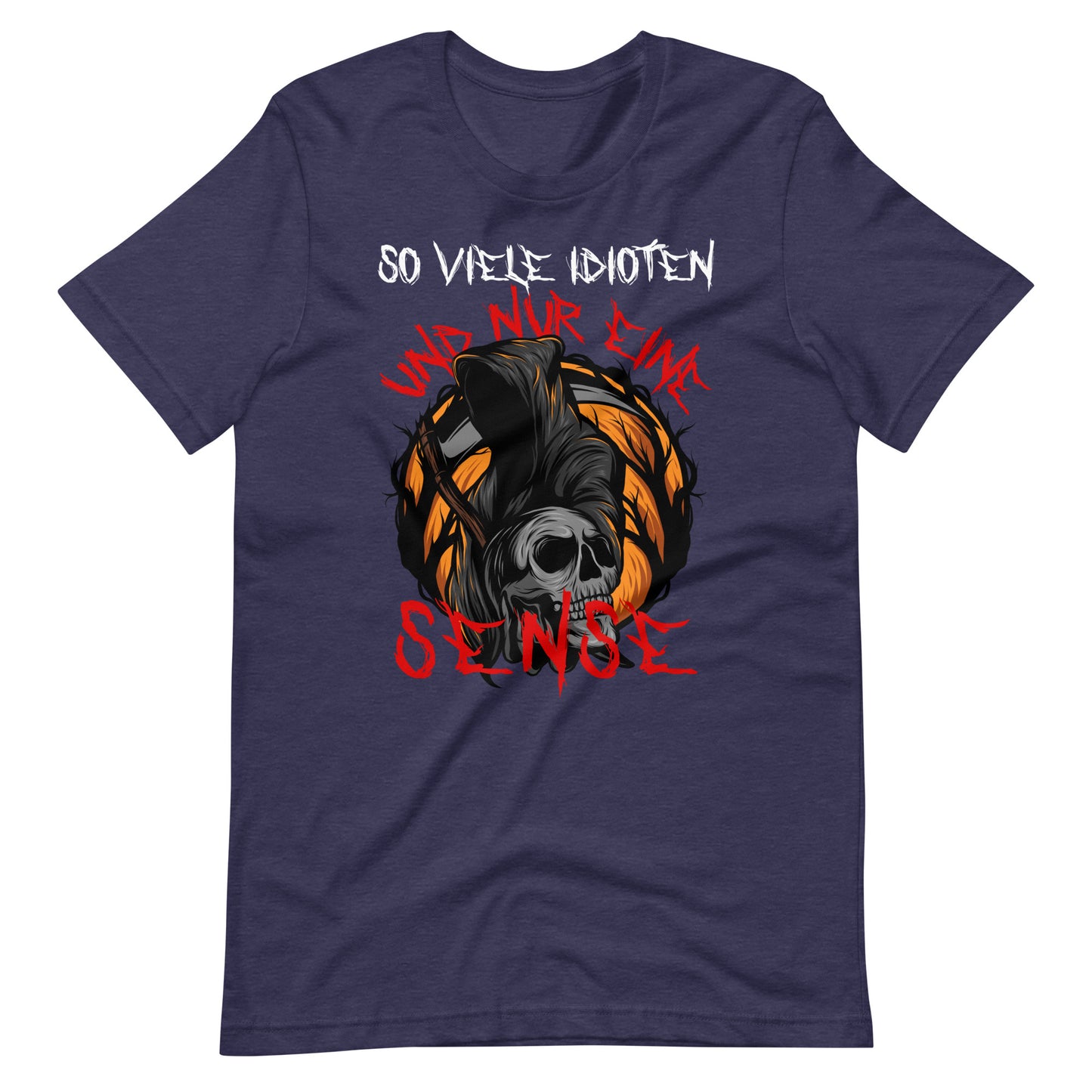 Halloween T-Shirt: So viele Idioten und nur eine Sense - Lustiger Grusel