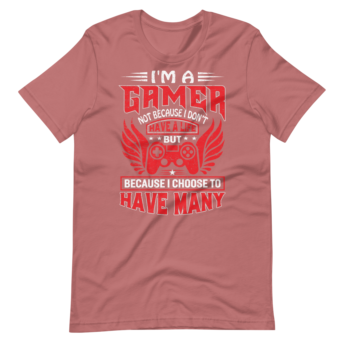 Lustiges Gamer-Shirt - I am a Gamer, and I have many Lifes! - Gamer Shirts