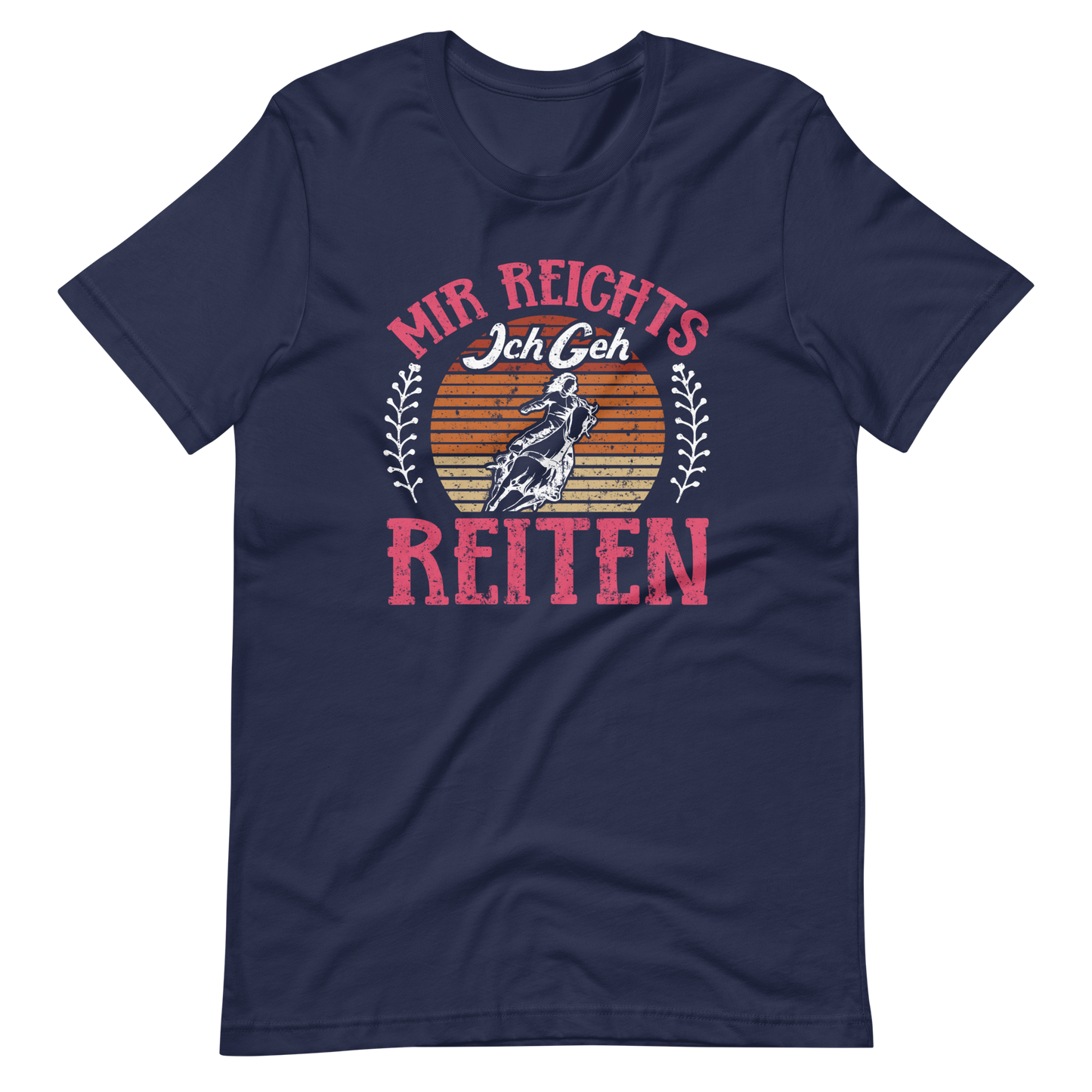 Mir reichts, Ich geh reiten! T-Shirt | Lustiges Reitgeschenk