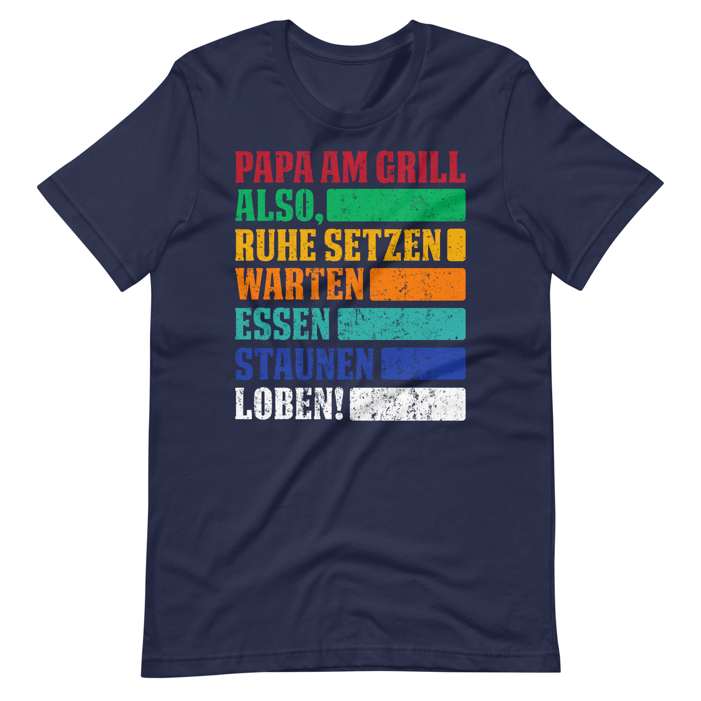 Lustiges Papa am Grill T-Shirt - Ruhe, essen, staunen!