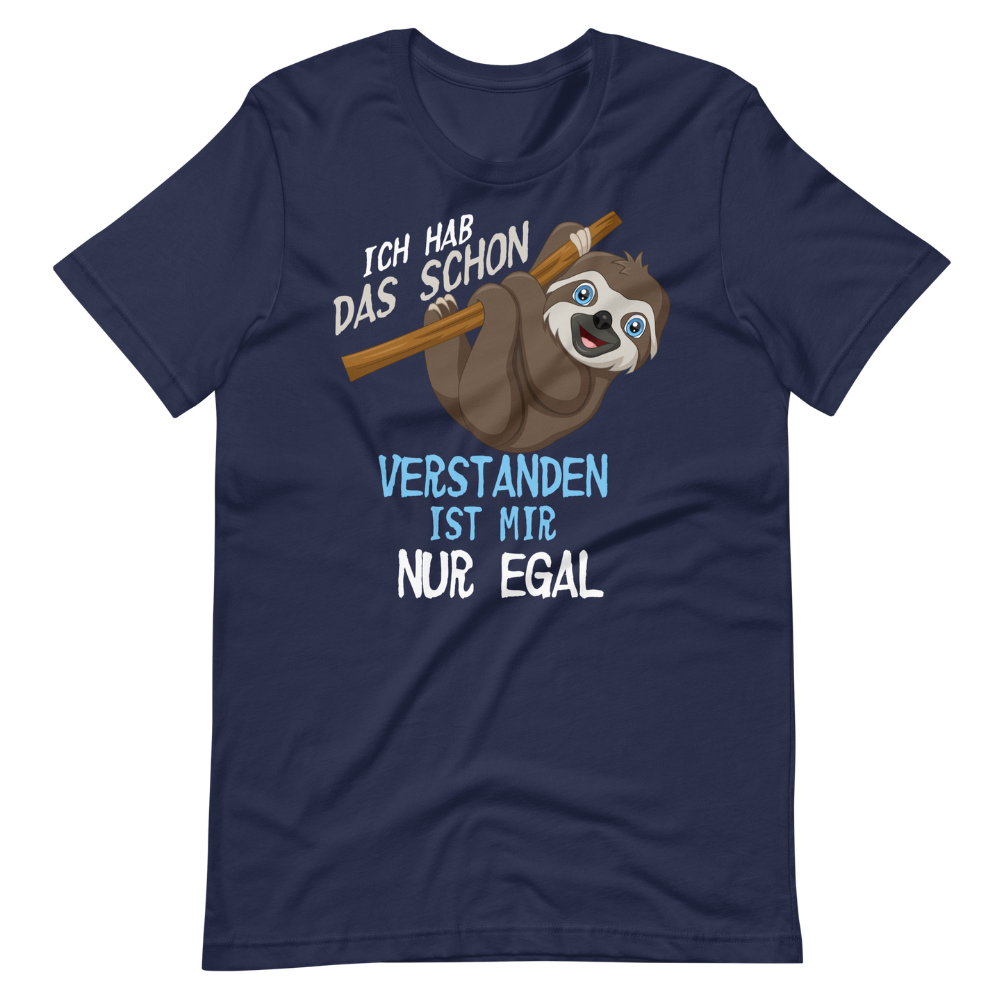 Lustiges T-Shirt "Egal! Versteh ich!" | Cool und lässig