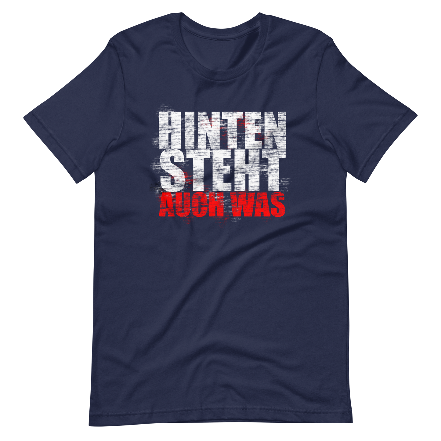 Lustiges T-Shirt "Hinten auch was!" | Witziger Slogan