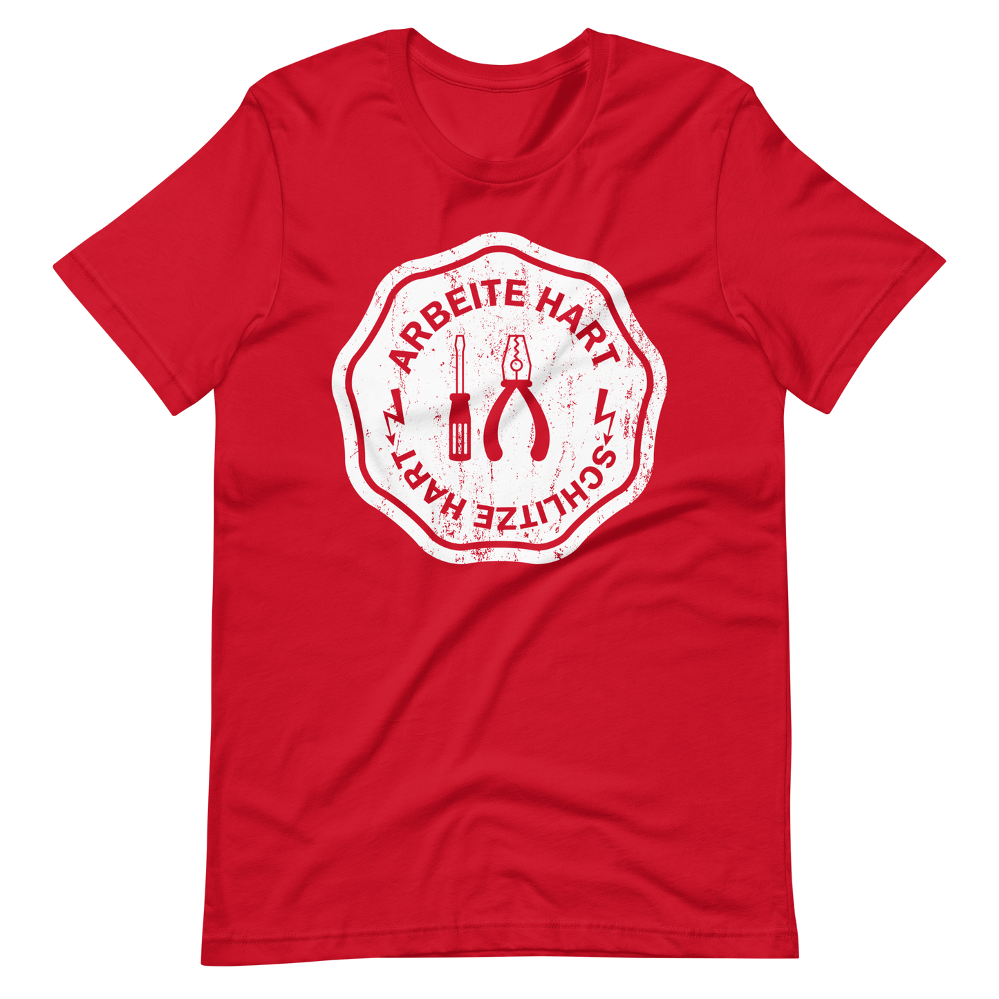Arbeite hart, schlitze hart T-Shirt - Coole Arbeitskleidung