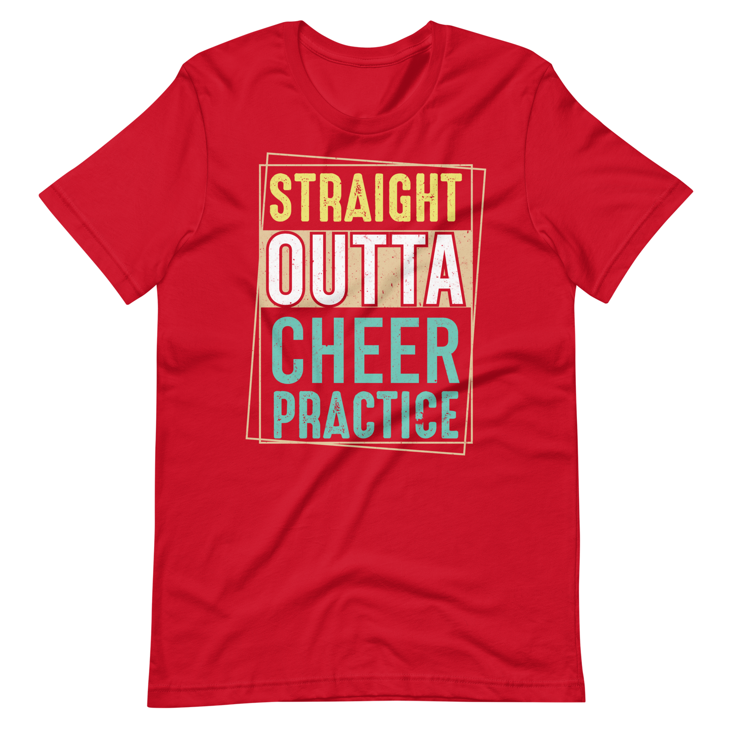 Straight Outta Cheer Practice – Cooles Cheerleader Shirt
