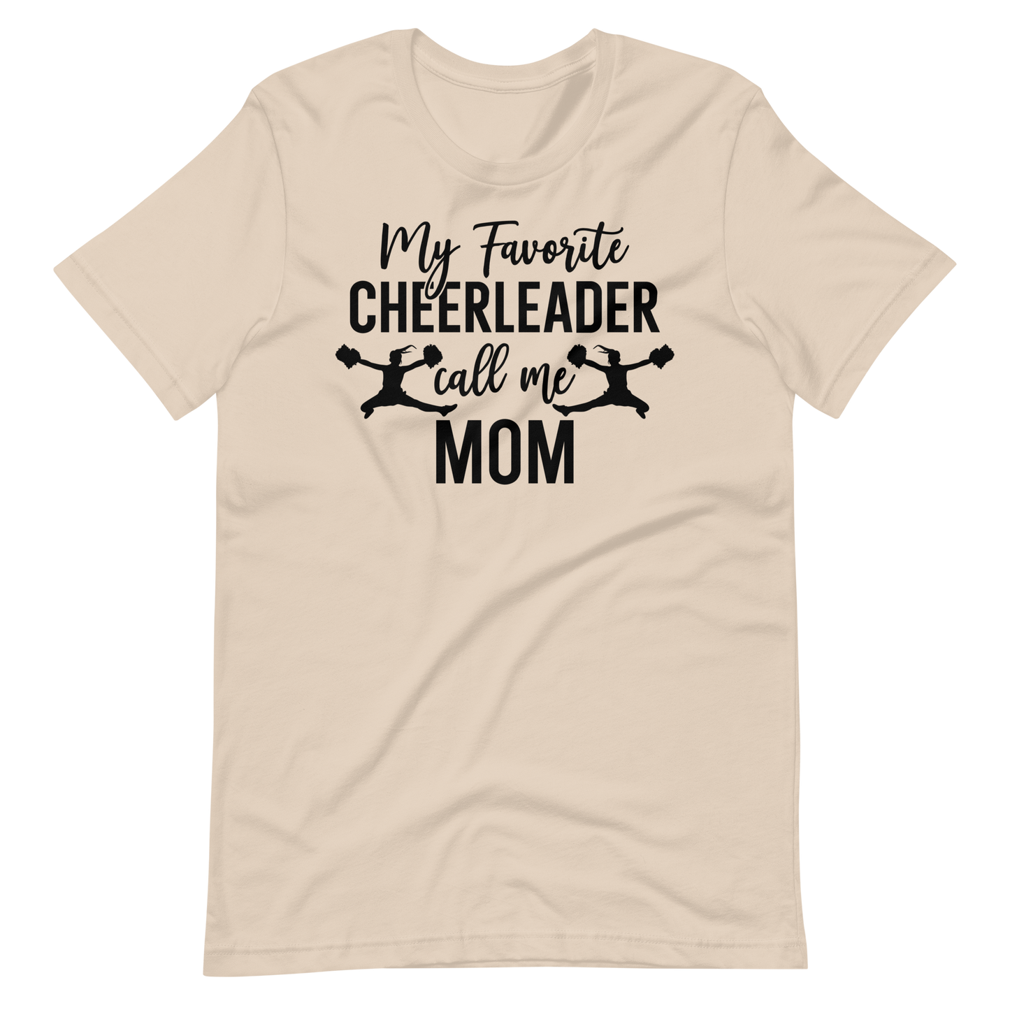 Cheerleader Shirt - My Favorite Cheerleader Call Me Mom