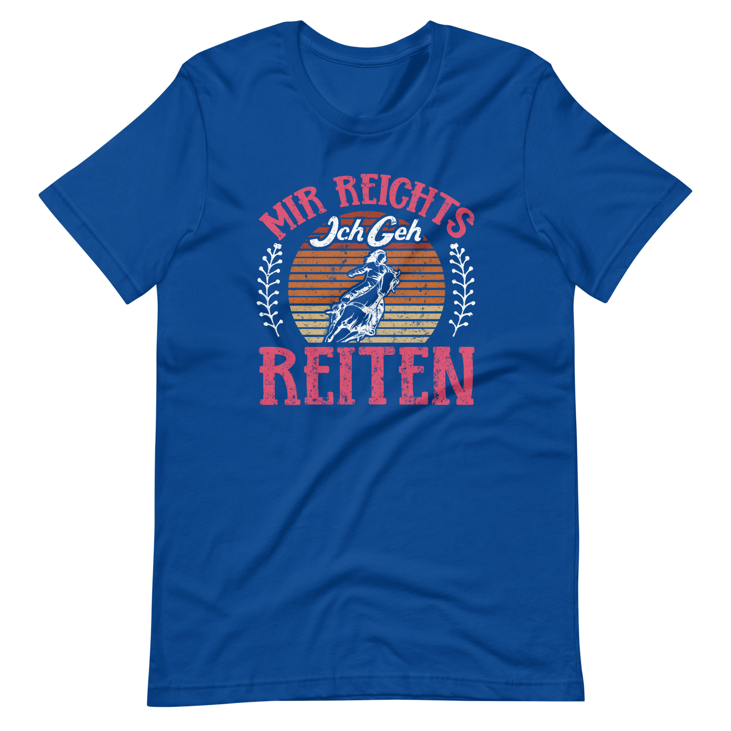 Mir reichts, Ich geh reiten! T-Shirt | Lustiges Reitgeschenk