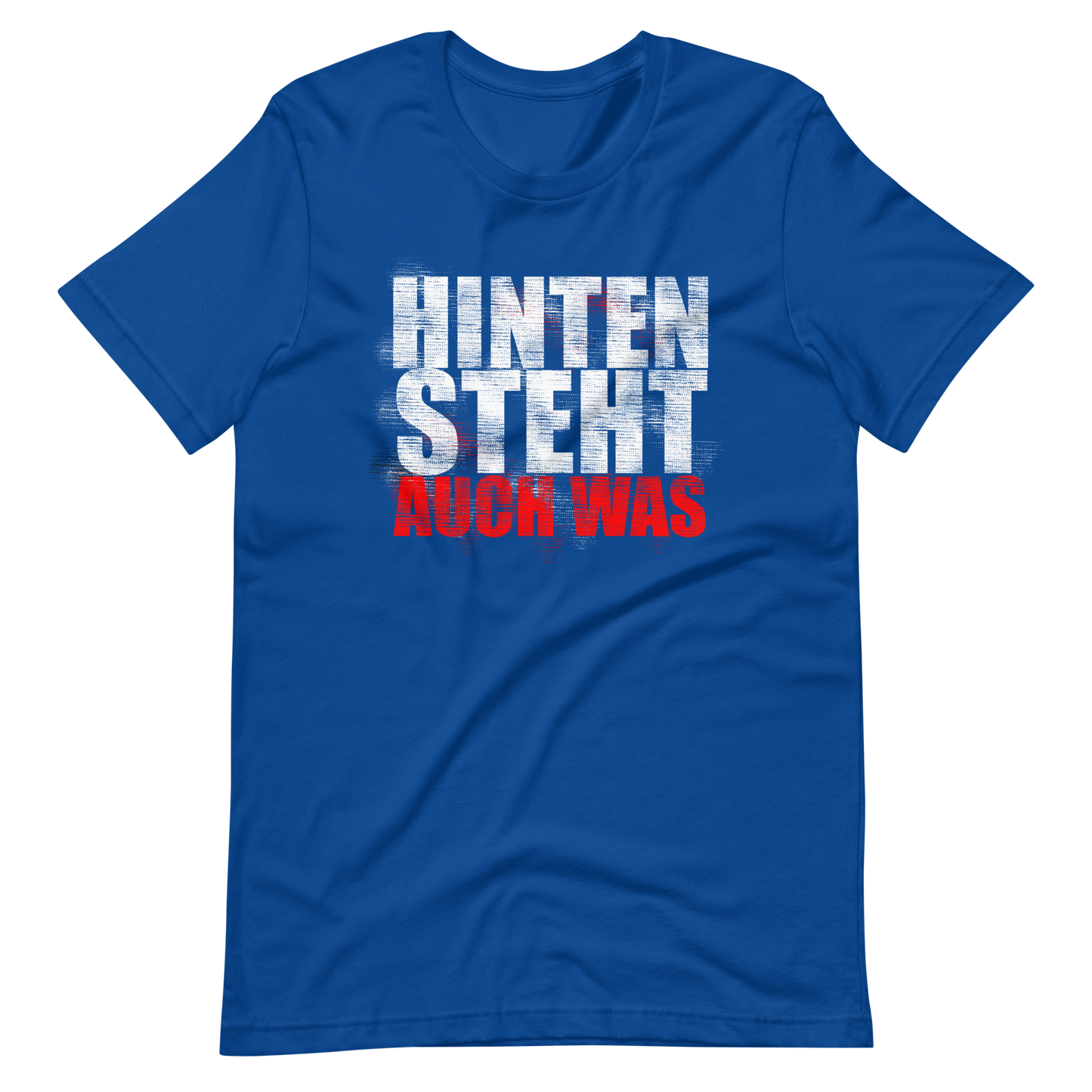 Lustiges T-Shirt "Hinten auch was!" | Witziger Slogan
