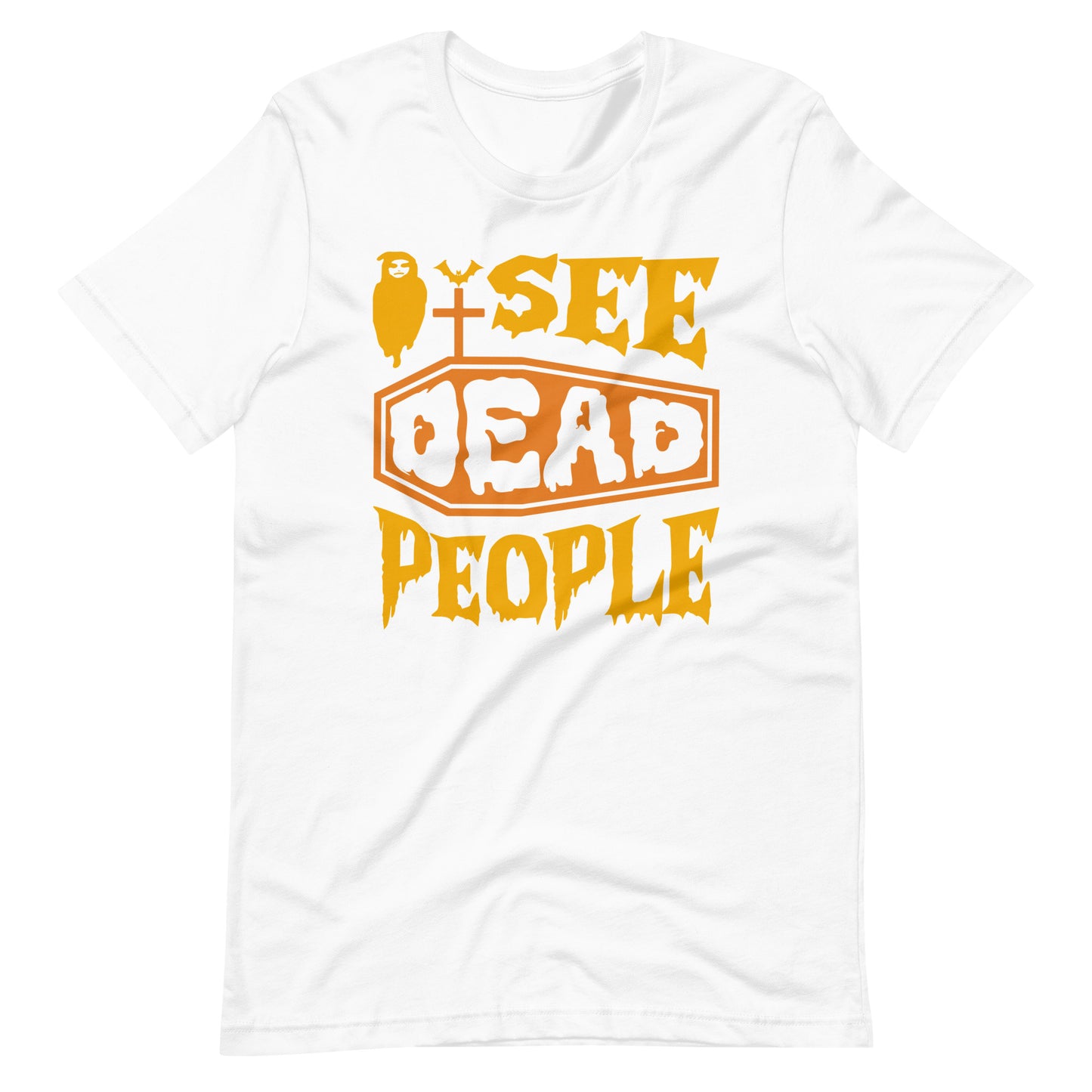 Halloween T-Shirt: I see DEAD people! Horrormäßiges
