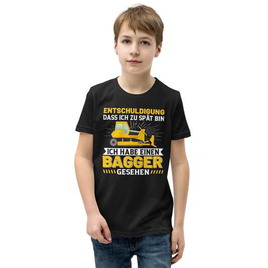 Lustiges T-Shirt "Entschuldigung, zu spät. Bagger gesehen!" | Witziger Spruch