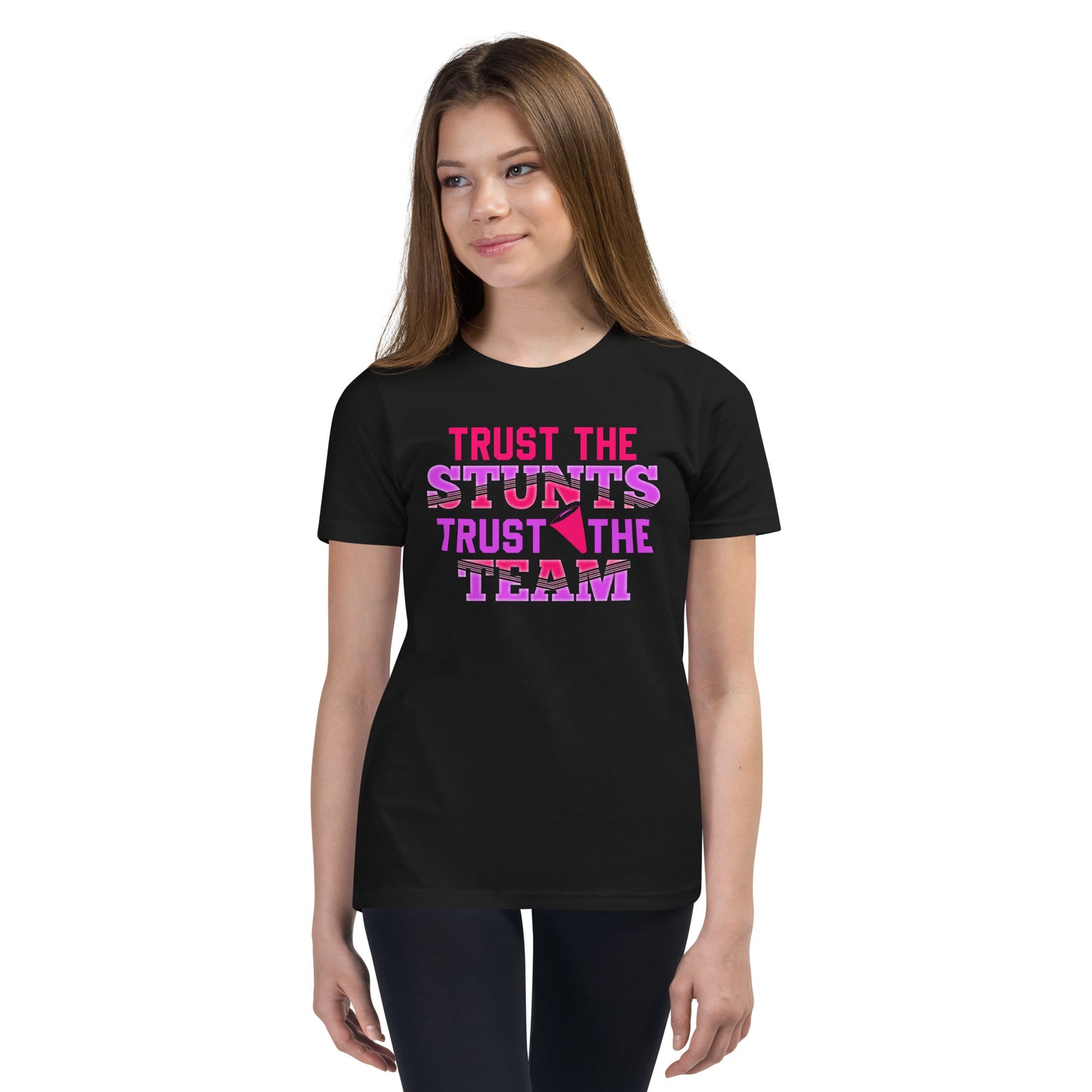 Trust the STUNTS, Trust the TEAM! Cheerleader - Dein vertrauensvolles T-Shirt
