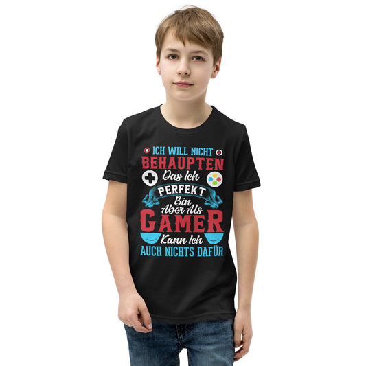 Gamer-Perfektion: Ich bin als Gamer PERFEKT! T-Shirt