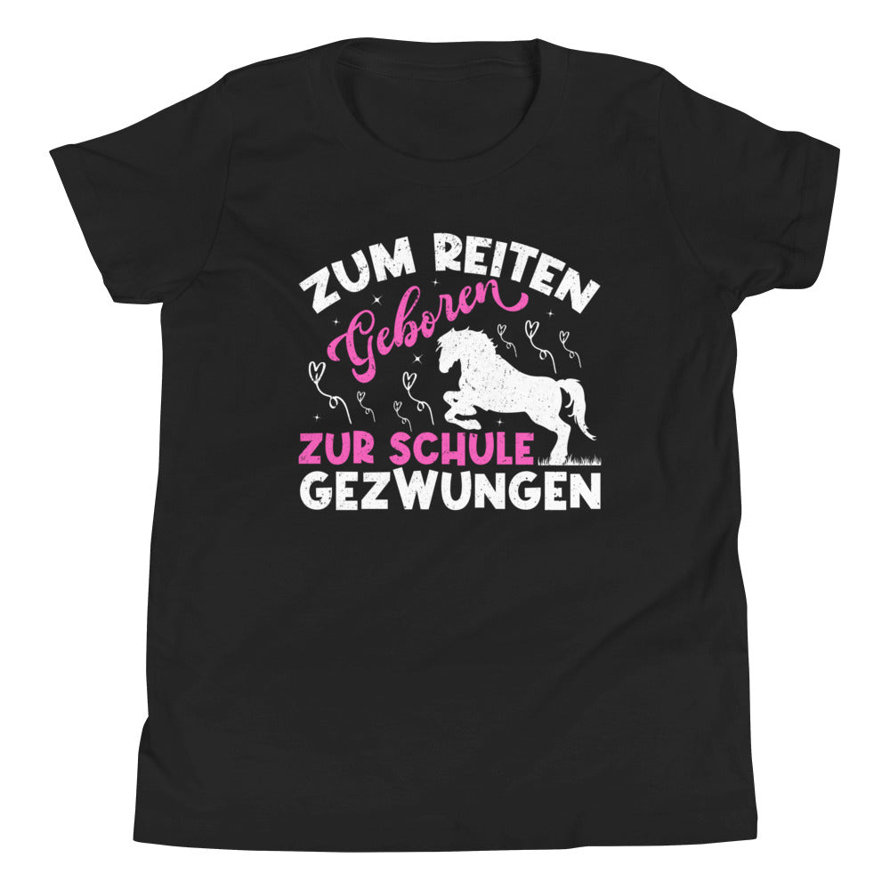 Reiten vor Schule: Zum Reiten geboren! T-Shirt mit Attitude