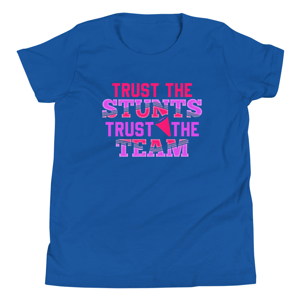 Trust the STUNTS, Trust the TEAM! Cheerleader - Dein vertrauensvolles T-Shirt
