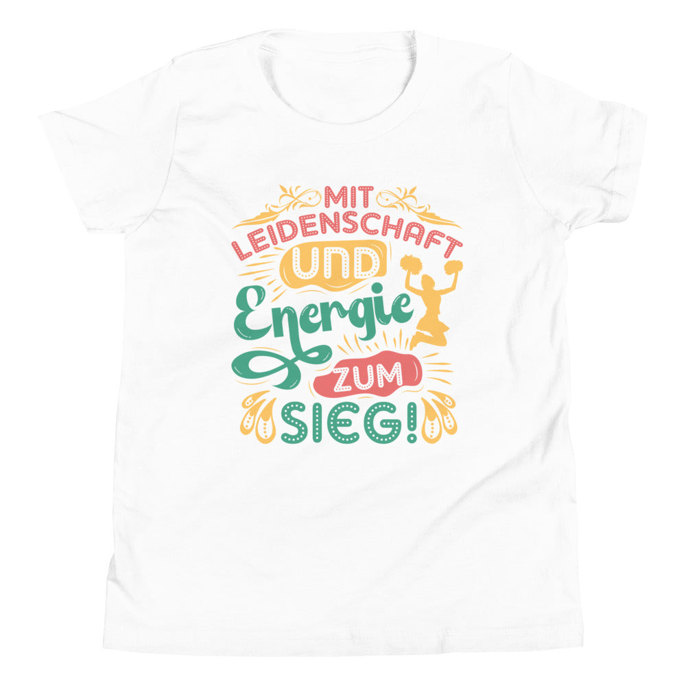Mit Leidenschaft und Energie zum Sieg! Cheerleader Spruch - Dein motivierendes T-Shirt