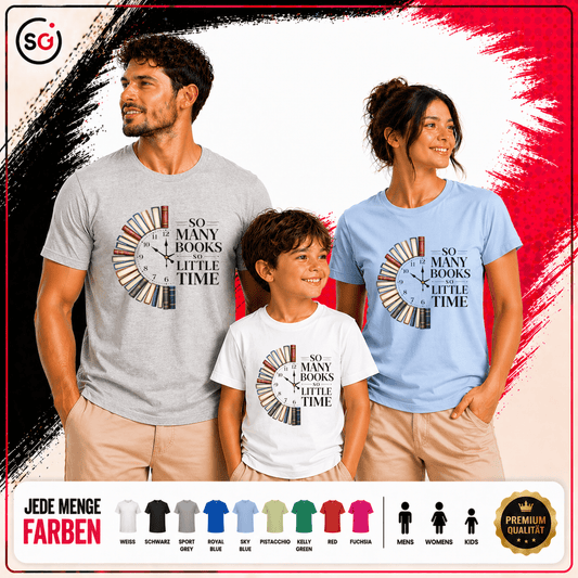 Bücher T-Shirt: So Many Books So Little Time | Für Leseratten & Kids - StyleOne