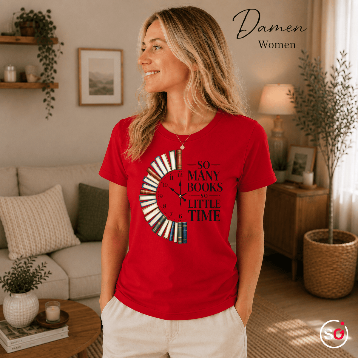 Bücheruhr T-Shirt: So Many Books So Little Time – Das perfekte Design für Lesefans - StyleOne