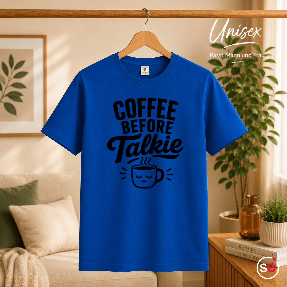 Coffee Before Talkie: Witziges T-Shirt Design für Morgenmuffel - StyleOne