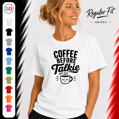 Coffee Before Talkie: Witziges T-Shirt Design für Morgenmuffel - StyleOne