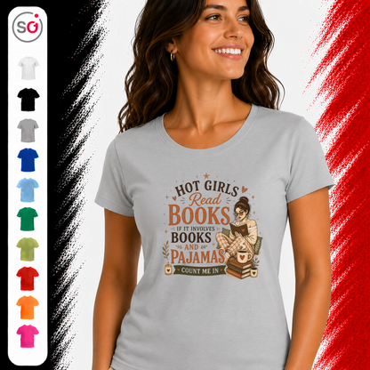 Vorschau – T-Shirt mit Spruch 'Hot Girls Read Books' | Design für Leseratten und Bücherwürmer im Pyjama
