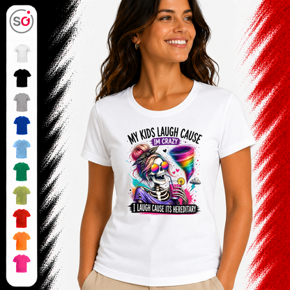 Vorschau – Crazy Mom Skelett T-Shirt | Lustiger Spruch 'My Kids Laugh... It's Hereditary'