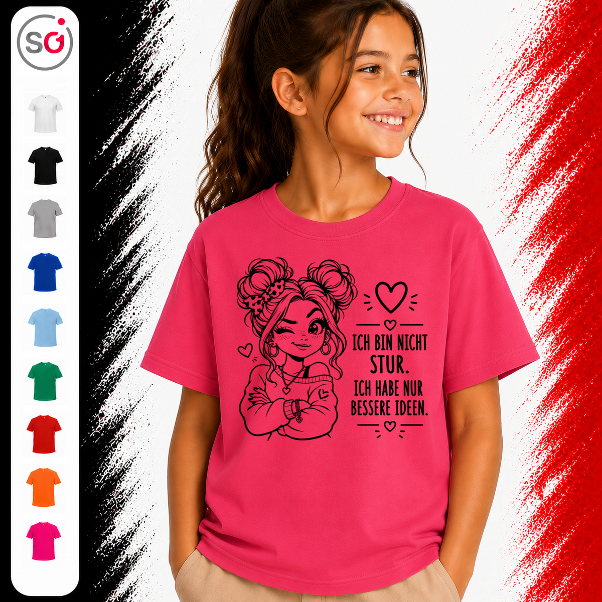 Vorschau – Kinder T-Shirt 'Ich bin nicht stur, ich habe nur bessere Ideen' mit coolem Mädchen-Motiv