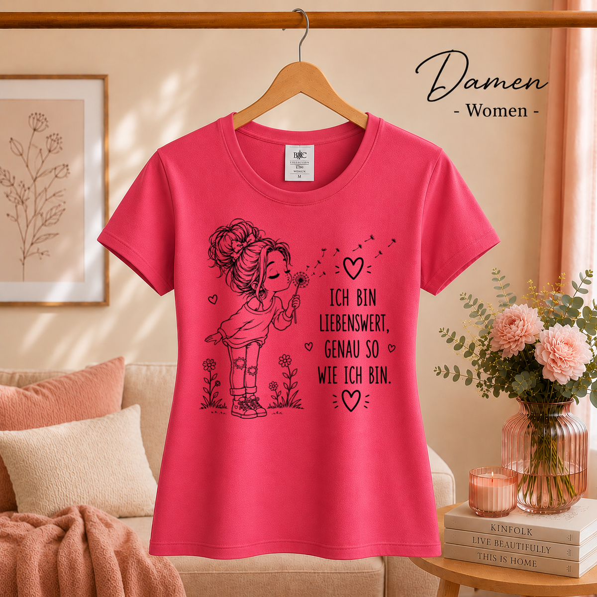 Damen Fuchsia – T-Shirt mit Pusteblumen-Mädchen und dem Spruch „Ich bin liebenswert, genau so wie ich bin“